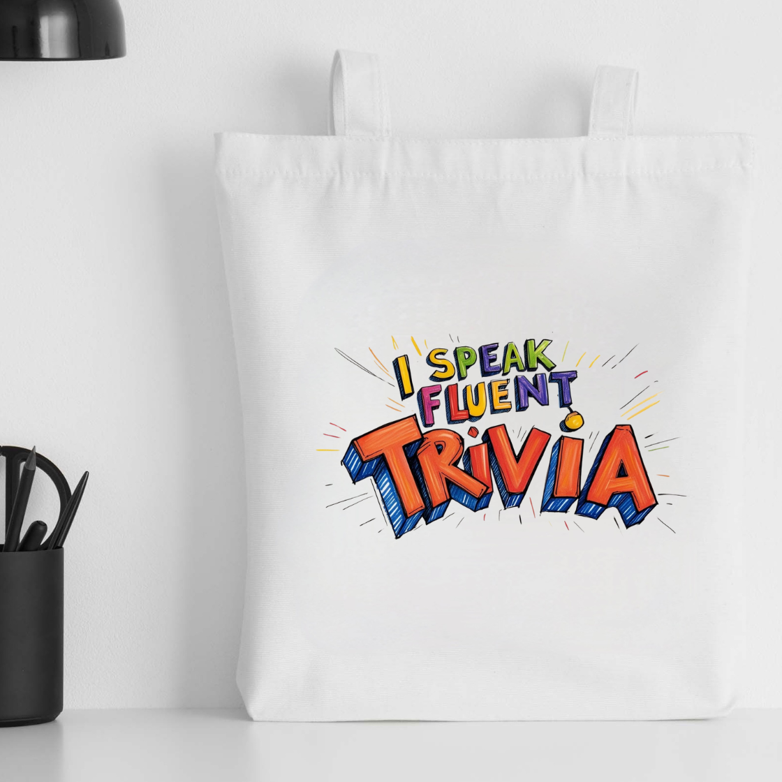 I Speak Fluent Trivia Tote Bag