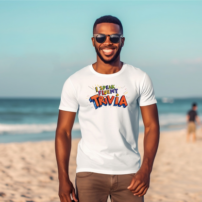 I Speak Fluent Trivia T-Shirt – Wear Your Knowledge with Pride!