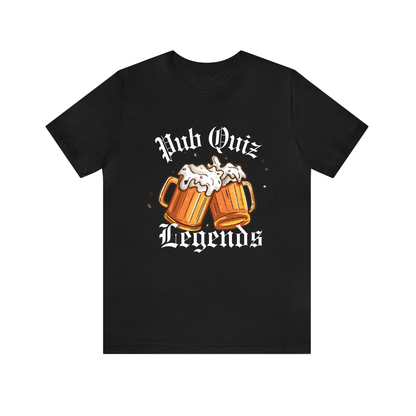 Pub Quiz Legends T-Shirt