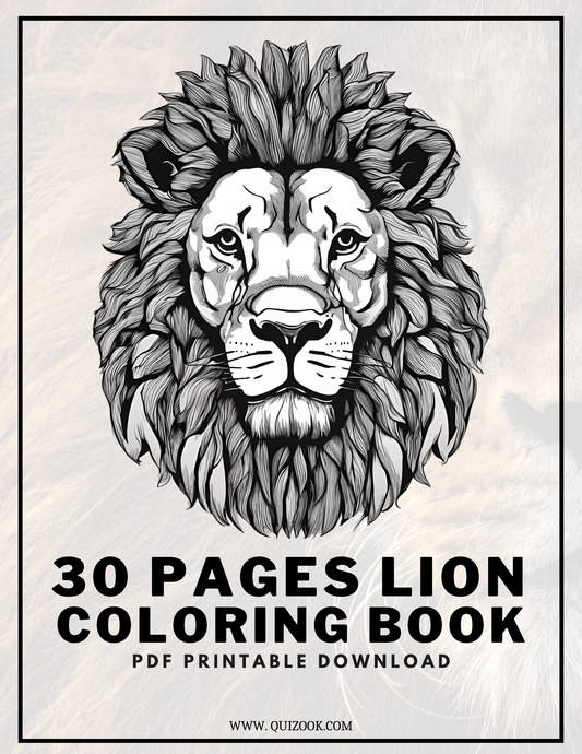 Majestic Lions: 30 Roaring Coloring Pages